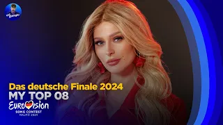 🇩🇪 Das Deutsche Finale 2024: My Top 08 (Germany Eurovision 2024)