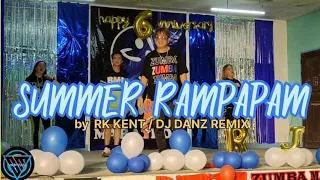 SUMMER RAMPAPAM by RK KENT ( DJ DANZ REMIX | DANCE FITNESS | Coach Marlon BMD Crew