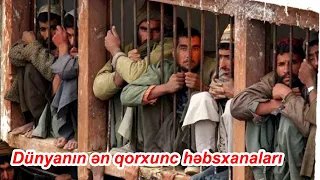 Dünyanın ən qorxunc həbsxanaları - Qısa Film