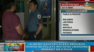 Lalaking nagpakilalang abugado, hawak ng pulisya matapos umanong manakit ng 2 pulis sa Davao City