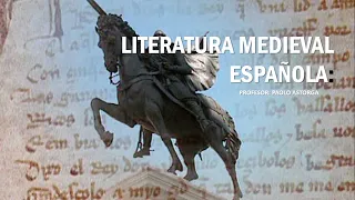 Literatura Medieval Española - Cantar de Mío Cid