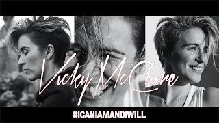 VICKY MCCLURE I CAN, I AM & I WILL.