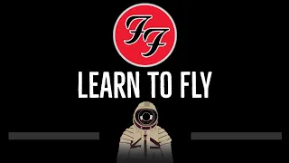 Foo Fighters • Learn to Fly (CC) 🎤 [Karaoke] [Instrumental Lyrics]