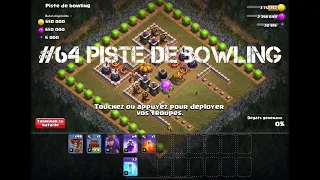 Campagne solo Clash of clans: #64 Piste de bowling