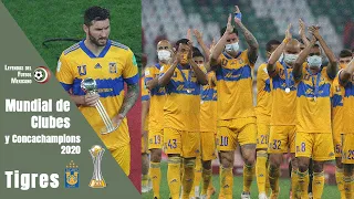 TIGRES fue el segundo mejor equipo del MUNDO | Mundial de Clubes y Concachampions (2020-21)