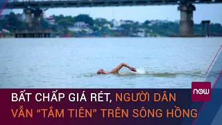 Bất chấp giá rét, nhiều người dân Thủ đô vẫn “tắm tiên” trên sông Hồng | VTC Now