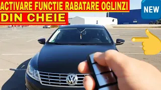 Activare rabatare oglinzi din cheie VW CC,PASSAT CC,PASSAT B6,PASSAT B7