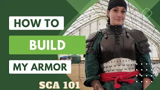 SCA 101 - Heavy Fighting Armor Walk-through