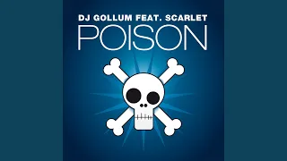 Poison (DJ Gollum meets Money G Radio Edit)