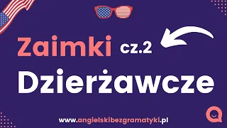 🇺🇸Język angielski: Nasz, Wasz, Ich  | Zaimki Dzierżawcze cz.2 | www.angielskibezgramatyki.pl