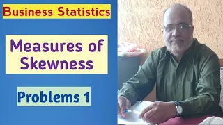 Business Statistics I Measures of Skewness I Problems I Part 1 I Khans Commerce Tutorial I Khan Sir