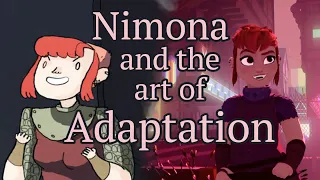 Nimona and the Art of Adaptation