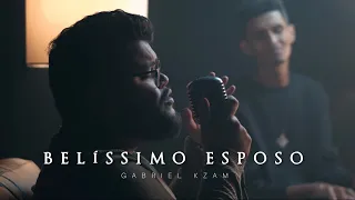 Gabriel Kzam - Belíssimo Esposo (Comunidade Católica Shalom) cover