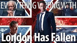 Everything Wrong With London Has Fallen In 17 Minutes Or Less