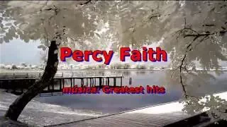 Greatest hits - Percy Faith