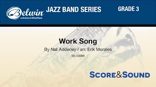 Work Song, arr. Erik Morales - Score & Sound