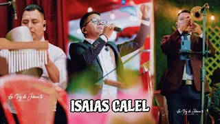 Isaias Calel y su Grupo Escogidos por el espiritu Santo Coros con unción 😭 🔥Lo más Nuevo