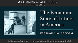 The Economic State of Latinos in America: