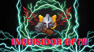 Rush Royale - Inquisidor OP 13.0?!!! La mejor* Legendaria*?!!! | Inquisidor Bien Explicado 👌🏻🥸