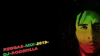 REGGAE MIX DJ RODEKILLA 2019 -LUCIANO-MIKEY GENERAL-SIZZLA-ANTHONY B-BUSHMAN