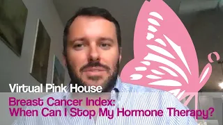 Breast Cancer Index: When Can I Stop My Hormone Therapy?