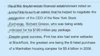 Larry Fink - CEO OF BLACKROCK