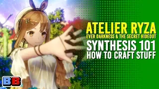 Atelier Ryza Synthesis 101: How To Craft Stuff | Guides | Backlog Battle