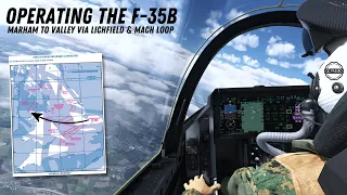 Military High to Low Navigation by Real Pilot ⚡️ F-35B Lightning (MSFS) - QC!