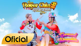 Roger Chino / Carnaval Despedida / Primicia 2024 / FAMECO  FILMS