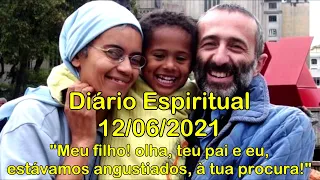 DIÁRIO ESPIRITUAL MISSÃO BELÉM - 12/06/2021 - Lc 2,41-51 - IMACULADO CORAÇÃO DE MARIA