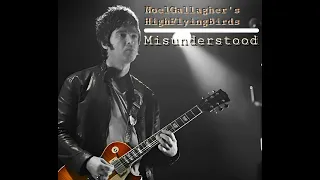 Noel Gallagher's High Flying Birds - Misunderstood [AI Cover]
