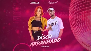 Disco Arranhado - Malu Remix Dj Lucas Beat