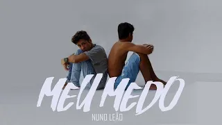Nuno Leão - Meu Medo (Lyric video)