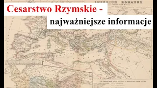 Cesarstwo RZYMSKIE - Najważniejsze Informacje