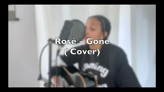 Rosé - Gone (Acoustic cover)