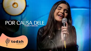 Kemily Maciel | Por Causa Dele [Cover Kellen Byanca e Jessé Aguiar]