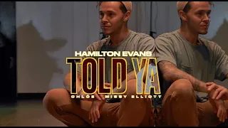 Chlöe, Missy Elliott - Told Ya | Hamilton Evans Choreography