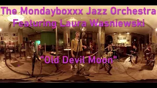 The Mondayboxxx Jazz Orchestra feat. Laura Wasniewski