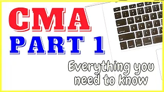 CMA US Part 1 | Preparation for 2021 | Everything you need to know!