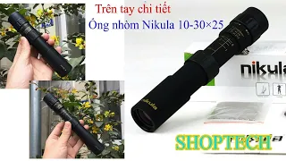 Ống nhòm nikula 10-30x25 -  Nhìn xa 5000m - Chính hãng đến từ Nhật Bản