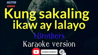 kung sakaling ikaw ay lalayo karaoke