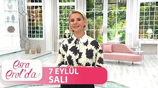 Esra Erol'da 7 Eylül Salı | Tek Parça