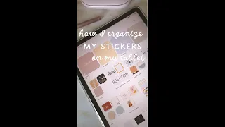 How I organize my stickers on my Samsung Tablet Gallery | Samsung Notes Tutorials
