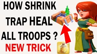 (HINDI) HOW to shrink trap heal all troops ??? new secrets  in clash of clans