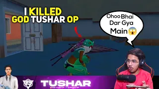 😈 1v1 With Tushar 🥵 I Killed God Tushar op @godpraveenyt1 @godtusharop1