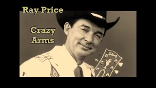 Ray Price - Crazy Arms