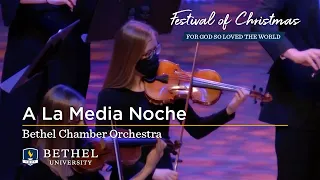 A La Media Noche (Lipton) - Bethel Chamber Orchestra