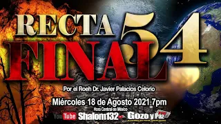 🔴NO TE PIERDAS ESTE IMPORTANTE TEMA!! RECTA FINAL 54 ¿EN QUE PARTE DE LAS PROFECÍAS ESTAMOS?