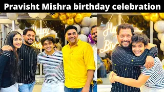 Pravisht Mishra birthday celebration video | Party with friends