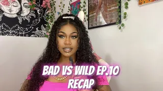 BAD VS WILD EP. 10 (NATALIE VS JOSELINE REMATCH)